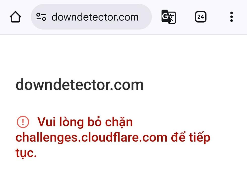 Trang web DownDetector dùng để giám sát tình trạng hoạt động của các trang web lớn cũng không thể truy cập được